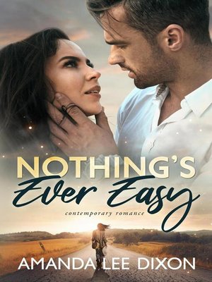 cover image of Nothing's Every Easy